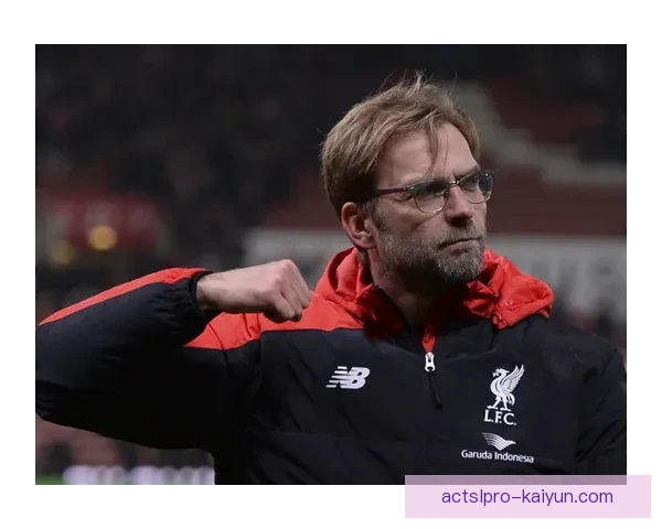 克洛普球队稳定性逐步提升，近期表现引人关注