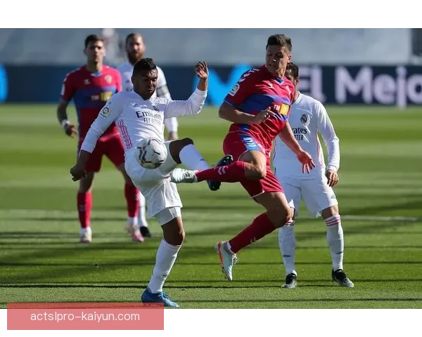 西甲马德里工人区球队状态回暖，近期表现值得关注